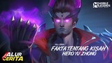 Fakta Di Balik Kisah Hero Yu Zhong - Mobile Legends