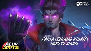 Fakta Di Balik Kisah Hero Yu Zhong - Mobile Legends