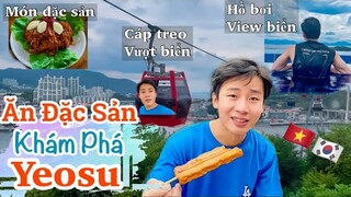 Ăn thử món đặc sản - Khám phá Yeosu HÀN QUỐC| Du lịch Yeosu 2