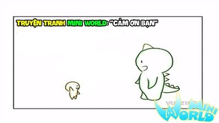 Truyện Tranh Mini World: Block Art #P1 "CẢM ƠN BẠN" | Vuazing