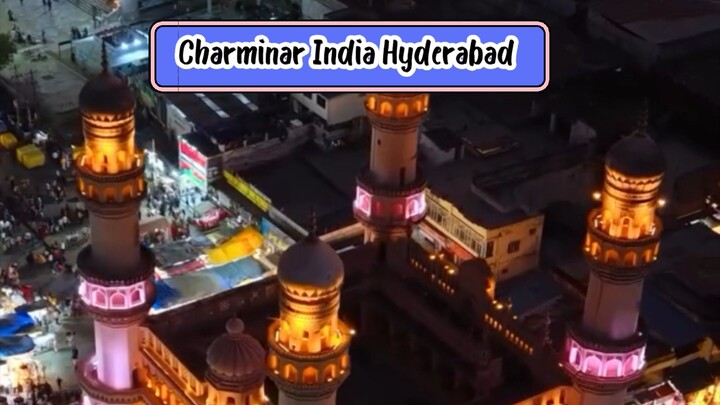 Ramadan Nights at 📍Charminar, Hyderabad India's most famous Charminar Hyderabad #indian #india