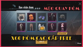 X60 HÒM ĐỒ CAO CẤP FREE, THỬ MẸO MỞ HÒM RA ĐỒ XỊN VÀ CÁI KẾT (CRATES COUPON OPENING) || PUBG MOBILE