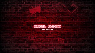 Mark Beats, CLR - Soul Good (Audio)