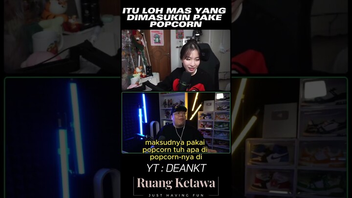 APA DEL YANG DIMASUKIN POPCORN ? #deankt #ytshorts #viral #shortsviral #adeline #reaction