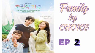 🇰🇷EP.2🇰🇷 FAMILY By CHOICE