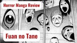 Horror Manga Review: Fuan no Tane / Fuan no Tane Plus