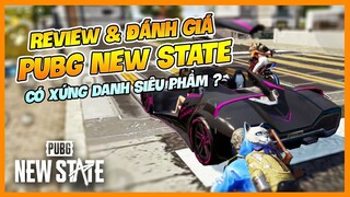 REVIEW & ĐÁNH GIÁ CHI TIẾT PUBG NEW STATE BẢN CHÍNH THỨC ! Nam Art