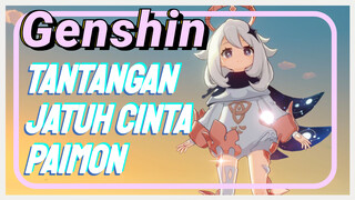 Tantangan jatuh cinta Paimon