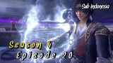 Battle Through The Heavens [S4 EP20] Subtitle Indonesia