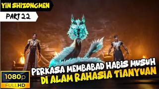 BEICHEN TERJUN LANGSUNG KE ALAM RAHASIA MEMBANTU MURIDNYA - HIDDEN SECT LEADER - PART 23