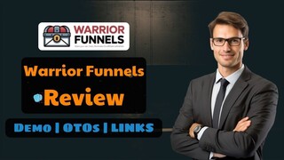 Warrior Funnels Review: The All-in-One Solution for Funnel Creation
