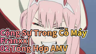 Cộng Sự Trong Cỗ Máy Franxx|[Darling In The FRANXX]02 Tổng Hợp AMV