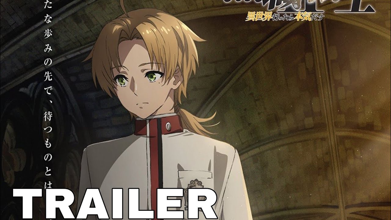 Mushoku Tensei:Jobless Reincarnation Season 2 - Official Trailer - BiliBili