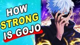 How STRONG Is Satoru Gojo's FULL POWER In Jujutsu Kaisen?