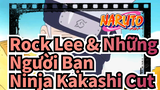 Kakashi Cut | Rock Lee & Những Người Bạn Ninja | 1-15 Cut_2