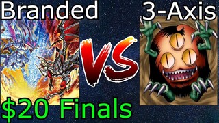 Despia Branded Vs 3-Axis $20 Tourney Finals Yu-Gi-Oh! 2022