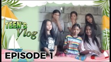 Teen's Vlog Episode 1