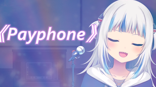 【Payphone】Pro Xiaogula, take you back to the golden song of youth
