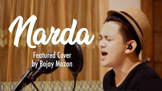 Narda - Kamikazee (Featured Cover by Bojay Mazon)