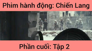 Phim hành động: Chiến Lang #2
