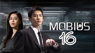 🇨🇳 Mobius Episode 16 - Eng sub | FINALE