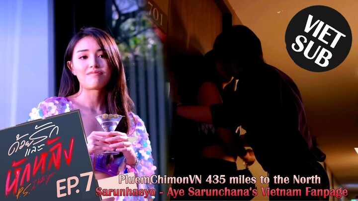 [Vietsub] Yêu trước mặt phản sau lưng - EP.07