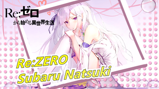 [Re:ZERO -Starting Life in Another World] Subaru Natsuki| Growing In Death And Salvation