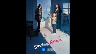 Saving Grace 2024 | Episode 3 | Prime Video | Pinoy Series