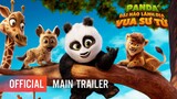 PANDA ĐẠI NÁO LÃNH ĐỊA VUA SƯ TỬ - Teaser Trailer | Khởi chiếu: 03.05.2024