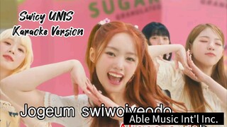 Swicy UNIS Karaoke Version [Able Music Int'l Inc.]