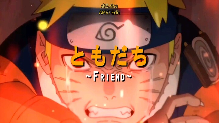 ともだち [Friend] (4K UHD/ AMV Road of Naruto)