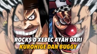 TERUNGKAP! BUGGY ADALAH SAUDARA KUROHIGE DAN ANAK DARI ROCKS D XEBEC!