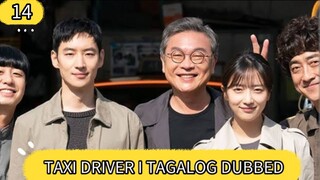 TAGALOG - TAXI DRIVER I EPISODE 14