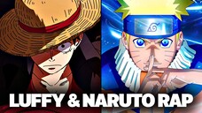 LUFFY & NARUTO RAP | ONE PIECE & NARUTO | FUSHEN FT. YI SUNG