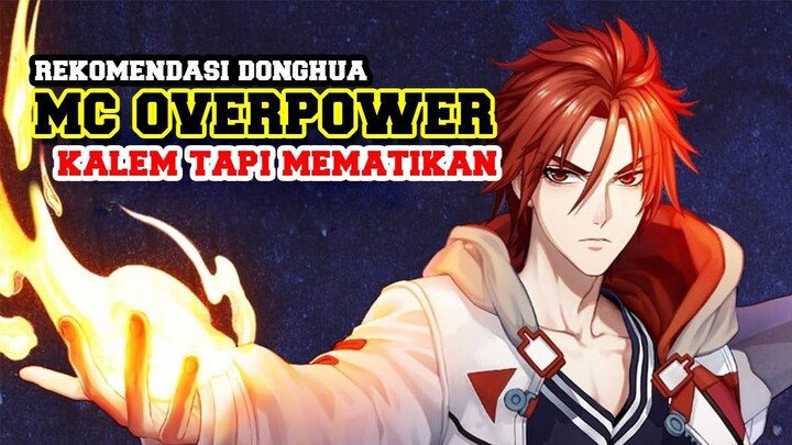11 Donghua 2D with Mc Kalem tapi overpower dan Romantis terbaik !!!