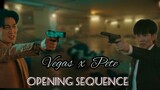[FMV] KinnPorsche The Series - Vegas × Pete | Opening Sequence by TXT