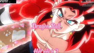 Dragon Ball 46 Hết rồi à ?