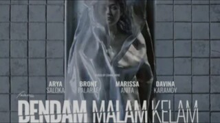 DENDAM MALAM KELAM (2025) FULL HD