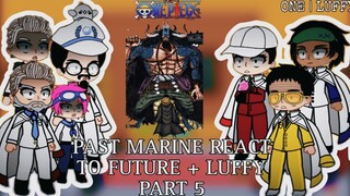 PAST MARINE REACT TO FUTURE | PART 5 | 👒