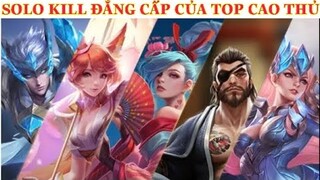 Tổng Hợp Highlight Solo Kill Của Top Cao Thủ #7 | TikTok Liên Quân