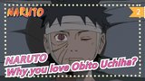 NARUTO|[SAD/Epic/Obito Uchiha] Why you love Obito Uchiha?_2