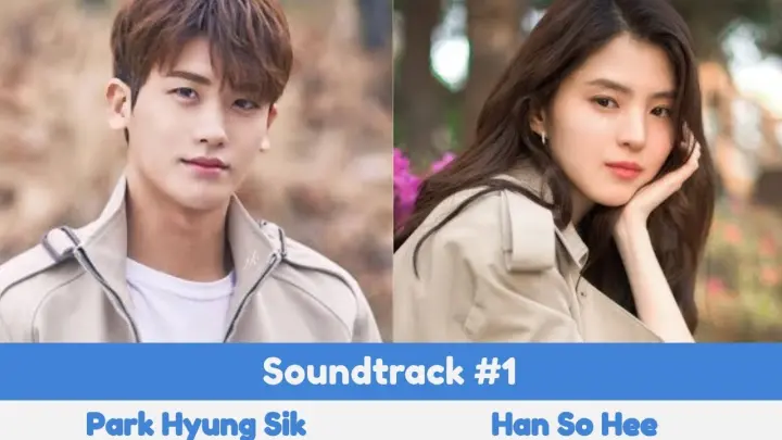 Soundtrack #1 Upcoming K-Drama 2022 | Park Hyung Sik and Han So Hee