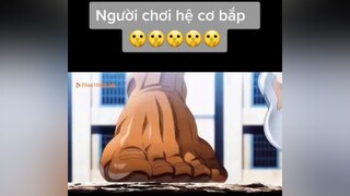 1 trong những người mạnh nhất bộ Anime này " Kẻ phá xích " wibu highlightanime fananime battleanime editanime 🥶 bakisonoforge biscuitoliva