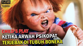 AWAL MULA TERROR BONEKA KOPET DIMULAI - ALUR FILM CHILD'S PLAY (1988)