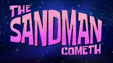 the sandman cometh s15