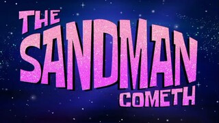 the sandman cometh s15