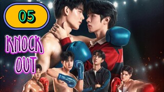 🇹🇭 Knock Out Episode 05