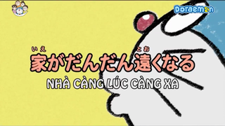 [S4] doraemon tiếng việt - nhà càng lúc càng xa
