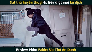 [Review Phim] Sát Thủ Huyền Thoại Trong Vòng 6s Tiêu Diệt Mọi Kẻ Địch