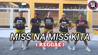 MISS NA MISS KITA ( REGGAE ) OPM REMIX l DJ JOHNPAUL l DANCE FITNESS l STEPKREW GIRLS